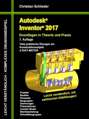 cover image of Autodesk Inventor 2017--Grundlagen in Theorie und Praxis